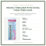 Product Specifications – Needle Threader with Extra Long Wire Loop
