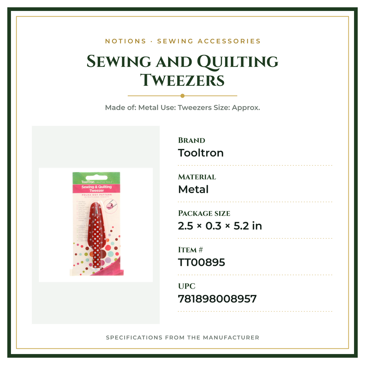 Product Specifications – Sewing and Quilting Tweezers