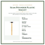 Product Specifications – Seam Pounder Plastic Mallet