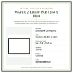 Product Specifications – Wafer 2 Light Pad 13in x 18in