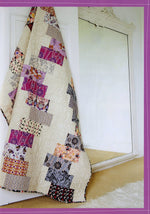 25 Ways To Sew Jelly Rolls, Layer Cakes & Charm Packs