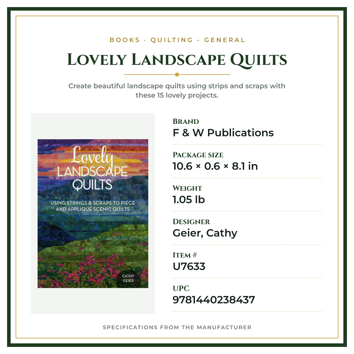 Product Specifications – Lovely Landscape Quilts