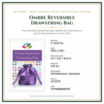 Product Specifications – Ombre Reversible Drawstring Bag