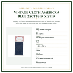 Product Specifications – Vintage Cloth American Blue 25ct 18in x 27in