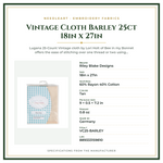 Product Specifications – Vintage Cloth Barley 25ct 18in x 27in
