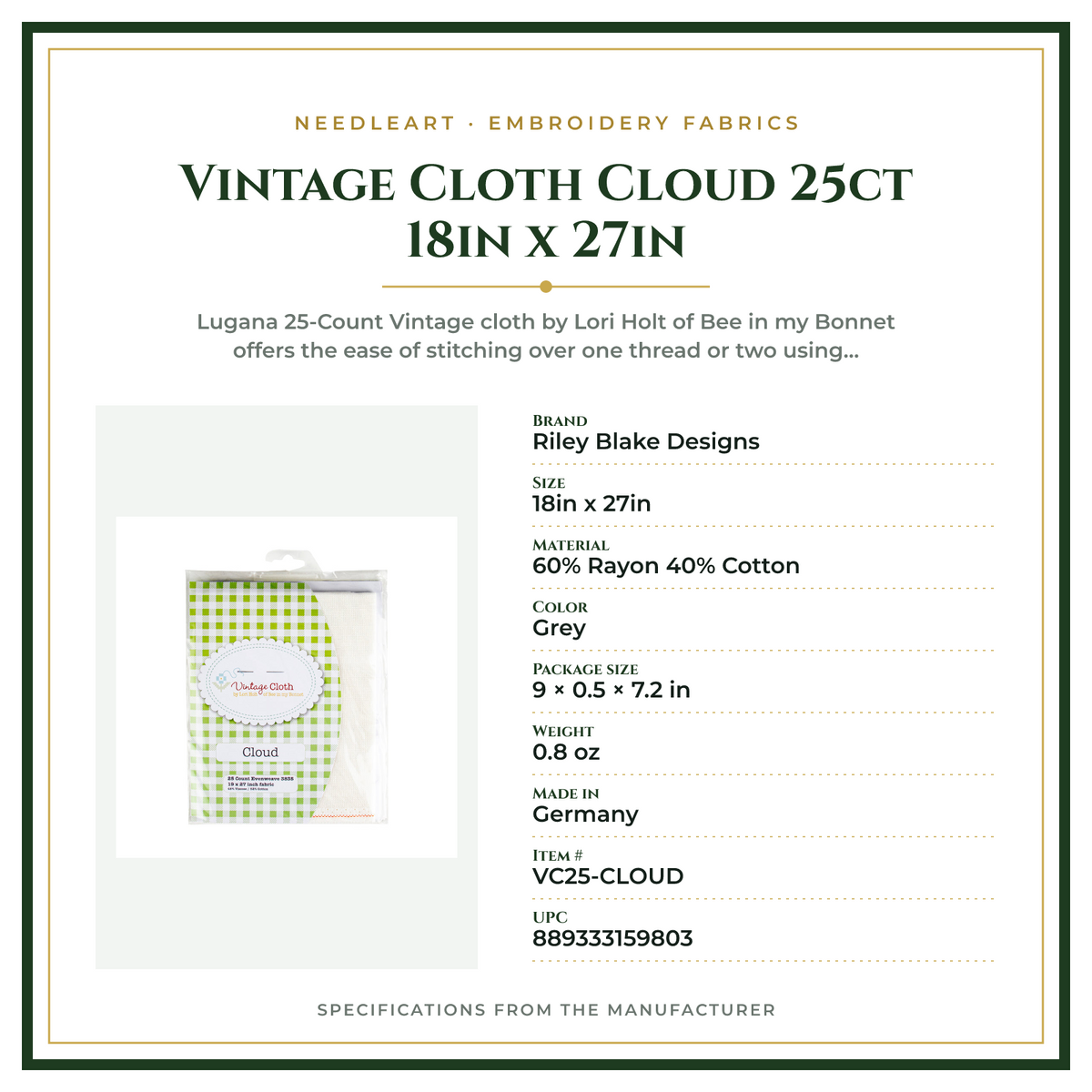 Product Specifications – Vintage Cloth Cloud 25ct 18in x 27in