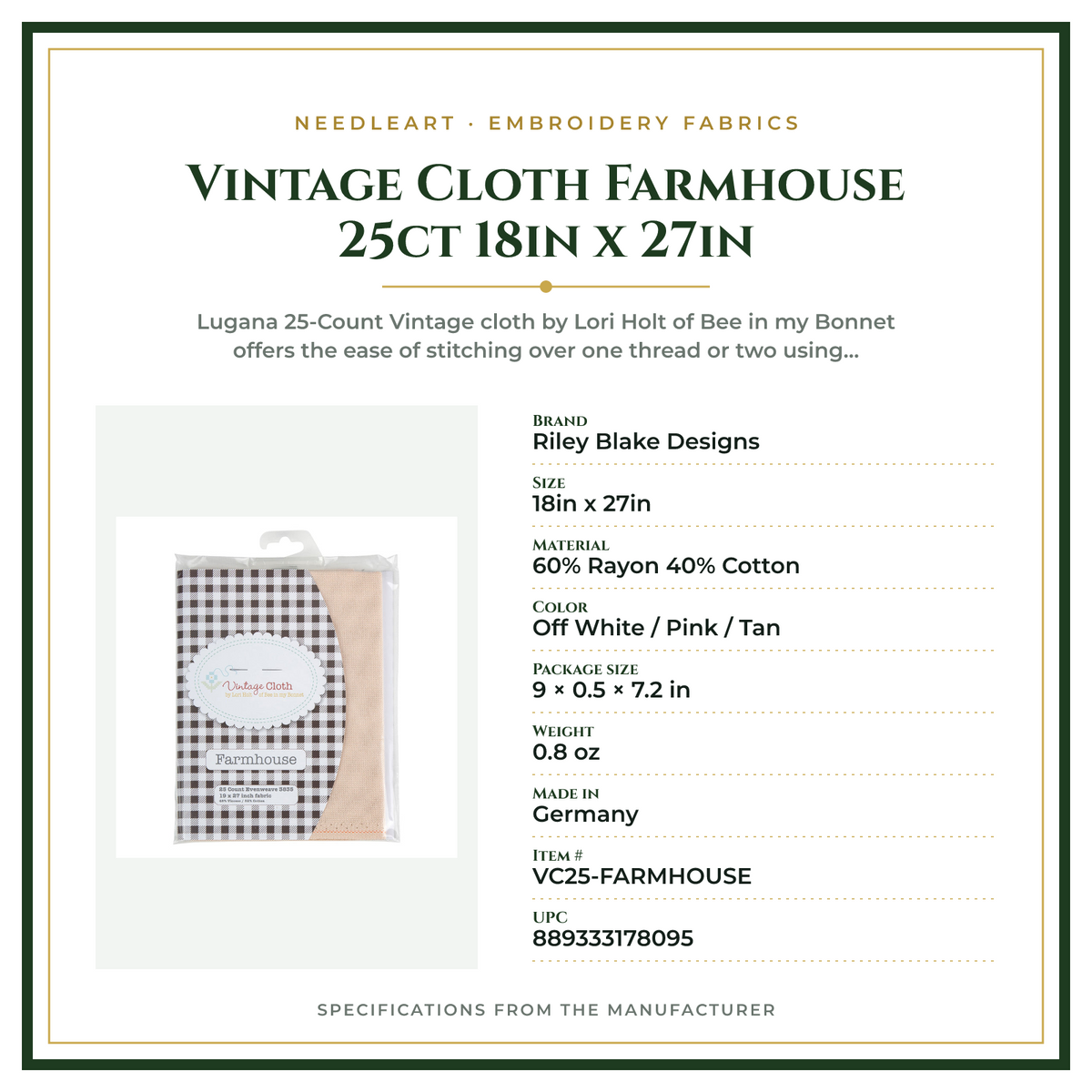 Product Specifications – Vintage Cloth Farmhouse 25ct 18in x 27in