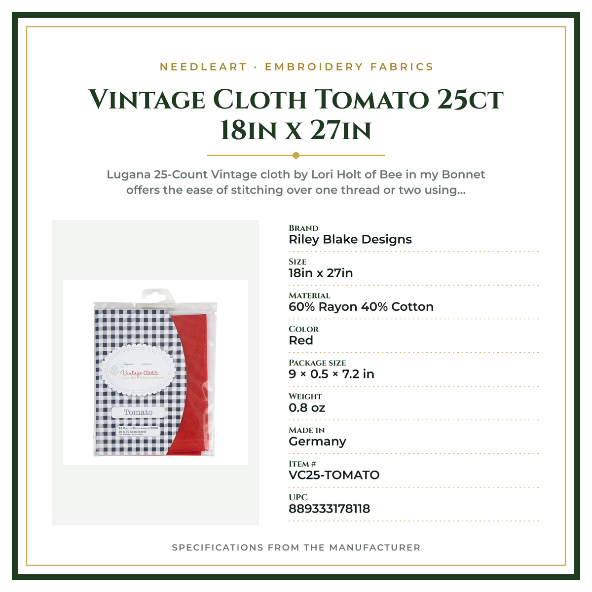 Product Specifications – Vintage Cloth Tomato 25ct 18in x 27in