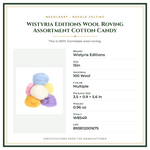 Product Specifications – Wistyria Editions Wool Roving Assortment Cotton Candy
