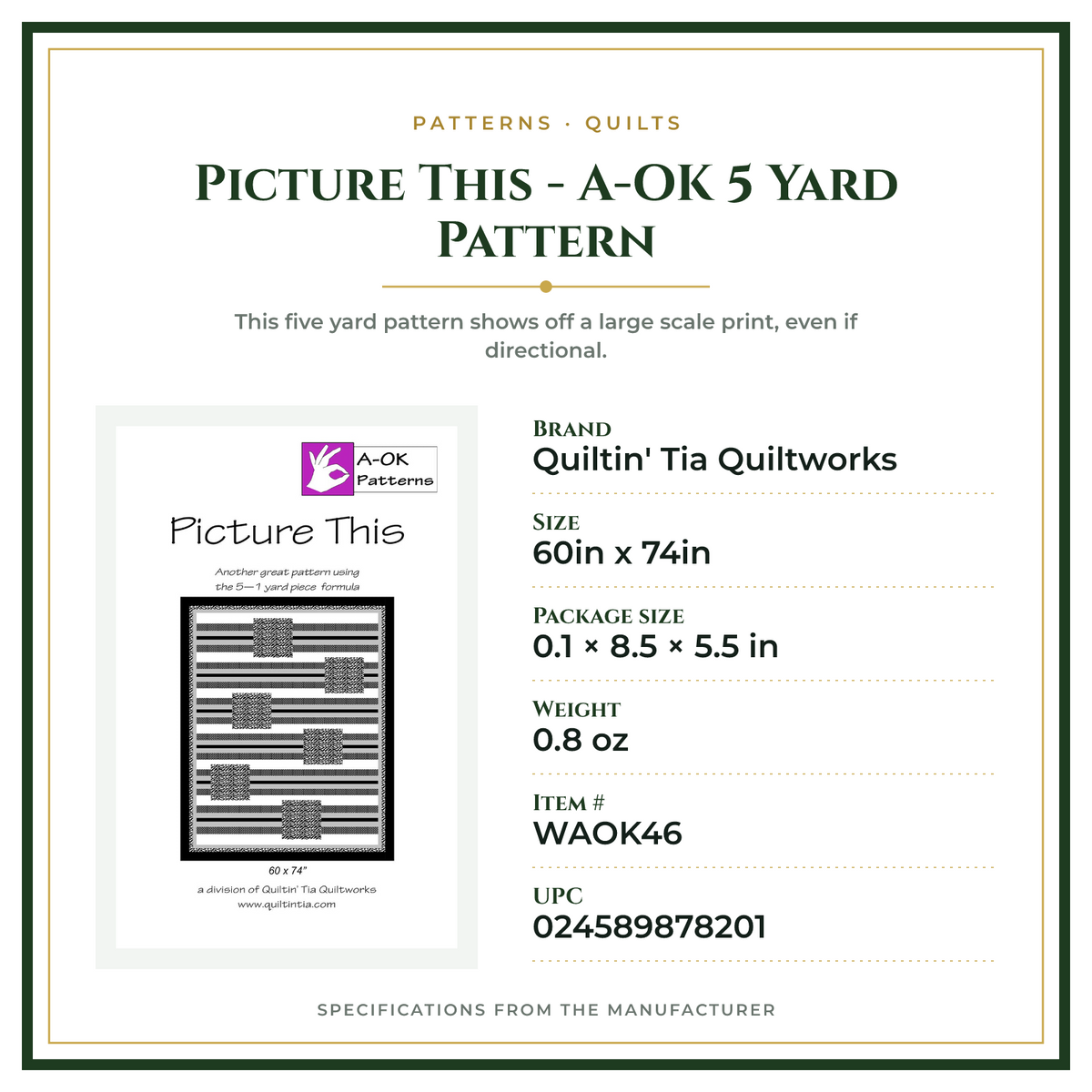 Product Specifications – Picture This - A-OK 5 Yard Pattern