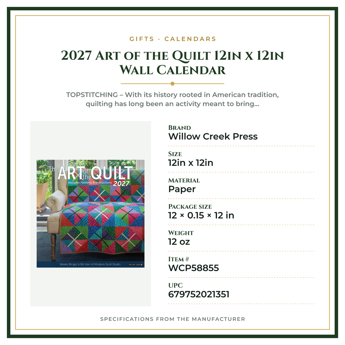 Product Specifications – 2027 Art of the Quilt 12in x 12in Wall Calendar