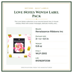Product Specifications – Love Notes Woven Label Pack