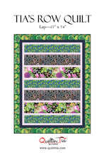Tia's Row Quilt Pattern
