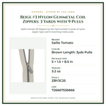 Product Specifications – Beige #3 Nylon Gunmetal Coil Zippers: 3 Yards with 9 Pulls