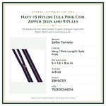 Product Specifications – Navy #5 Nylon Tula Pink Coil Zipper 3yds and 9 Pulls