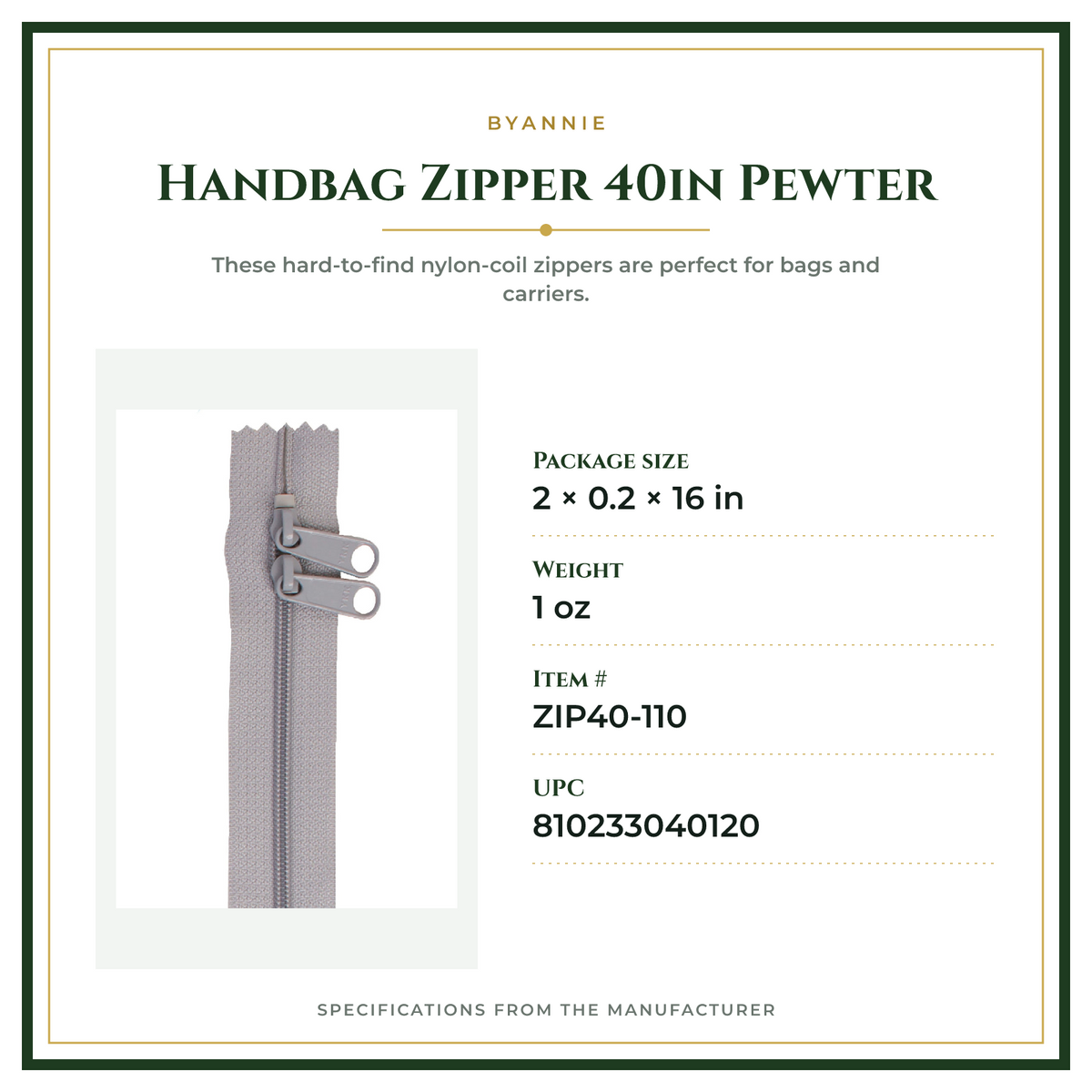 Product Specifications – Handbag Zipper 40in Pewter