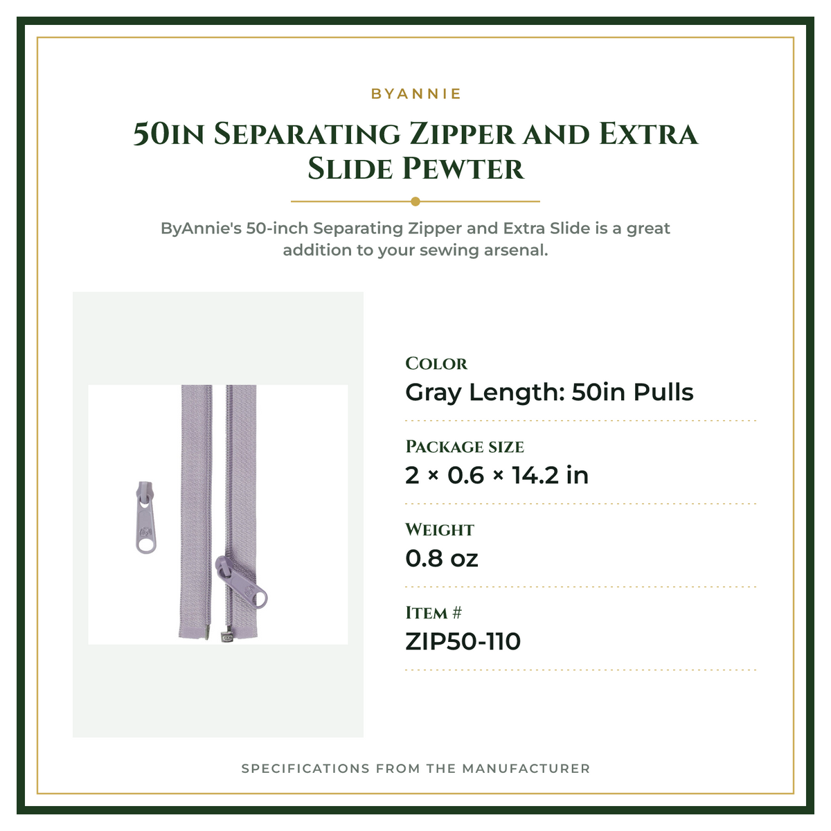 Product Specifications – 50in Separating Zipper and Extra Slide Pewter