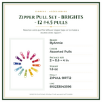 Product Specifications – Zipper Pull Set - BRIGHTS - 12 #4.5 pulls
