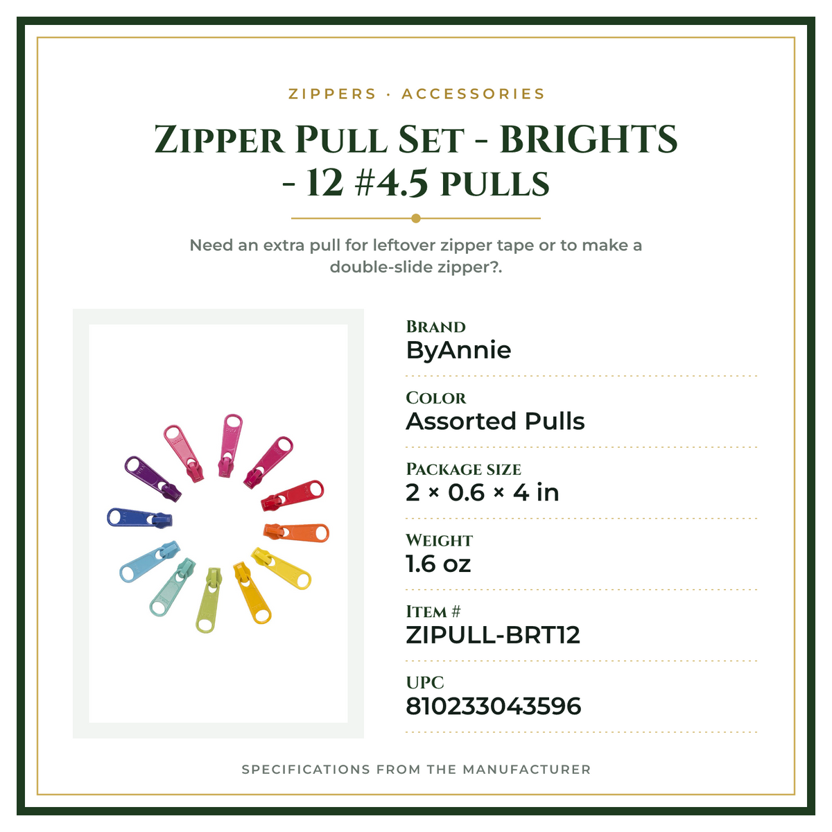Product Specifications – Zipper Pull Set - BRIGHTS - 12 #4.5 pulls