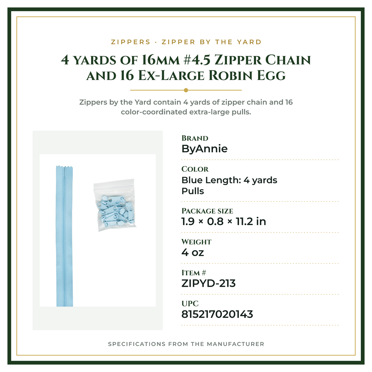Product Specifications – 4 yards of 16mm #4.5 Zipper Chain and 16 Ex-Large Robin Egg