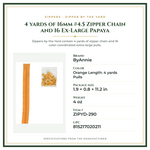Product Specifications – 4 yards of 16mm #4.5 Zipper Chain and 16 Ex-Large Papaya