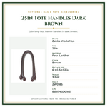 Product Specifications – 25in Tote Handles Dark brown