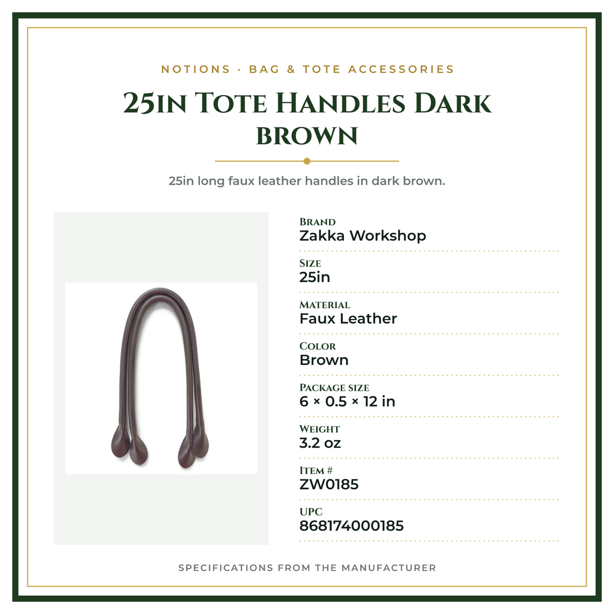 Product Specifications – 25in Tote Handles Dark brown