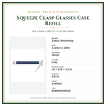 Product Specifications – Squeeze Clasp Glasses Case Refill