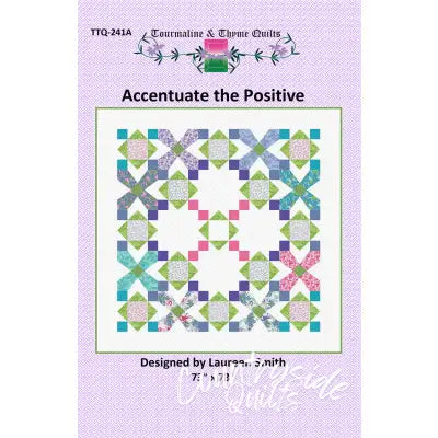 Accentuate the Positive