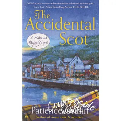 The Accidental Scot A Novel