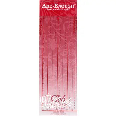 Add-Enough Ruler 4in x 10in