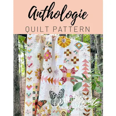 Anthologie Quilt Pattern