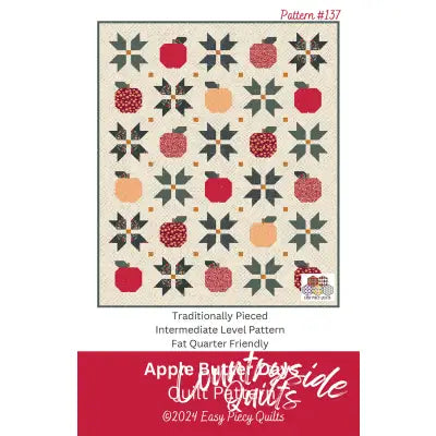 Apple Butter Days Quilt Pattern