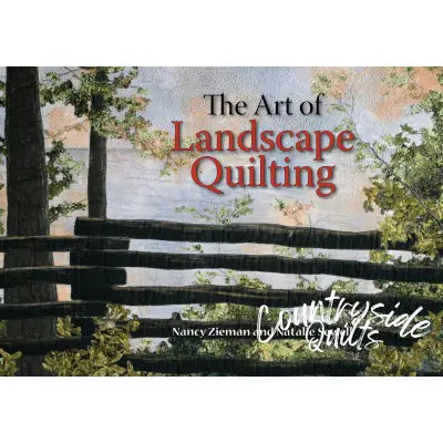 The Art of Landscape Quilting