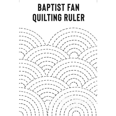 Baptist Fan Quilting Ruler