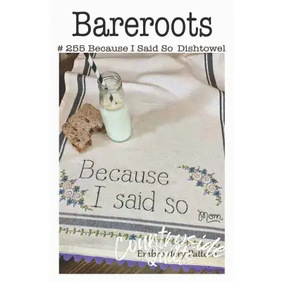 Because I Said So Dishtowel Pattern