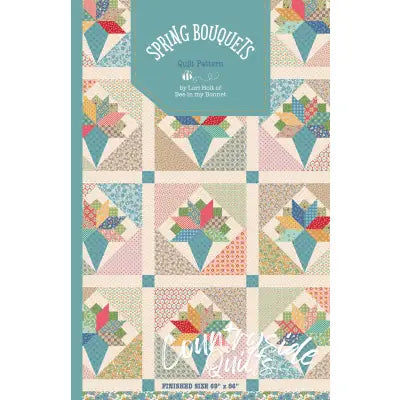 Bee in my Bonnet Spring Bouquets Quilt Pattern