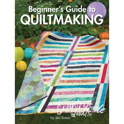 Beginner's Guide to Quiltmaking