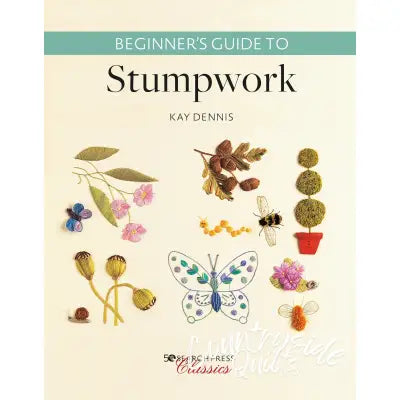 Beginner's Guide to Stumpwork