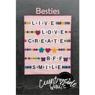 Besties Quilt Pattern