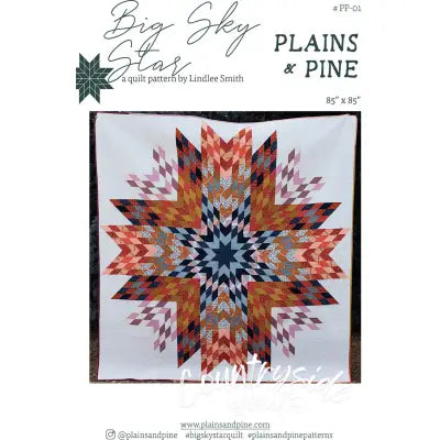 Big Sky Star Quilt Pattern
