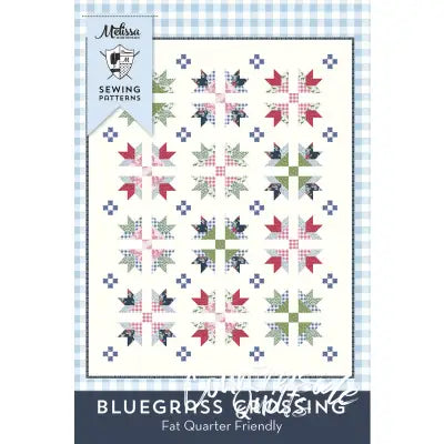 Bluegrass Crossing Quilt Pattern