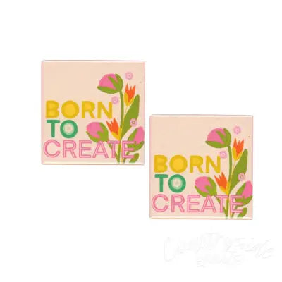 Born To Create Magnet 2pk