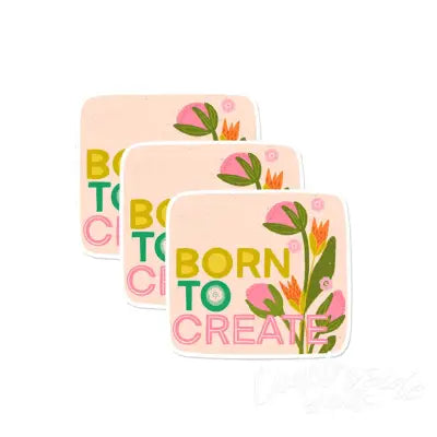 Born To Create Sticker 3pk
