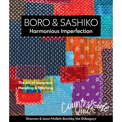 Boro and Sashiko Harmonious Imperfection