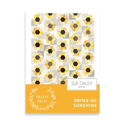 Bring Me Sunshine Quilt Pattern