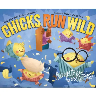 Chicks Run Wild