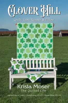 Clover Hill: Quilt, Table Runner & Pillow