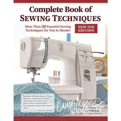 Complete Book of Sewing Techniques 2nd Edition Softcover