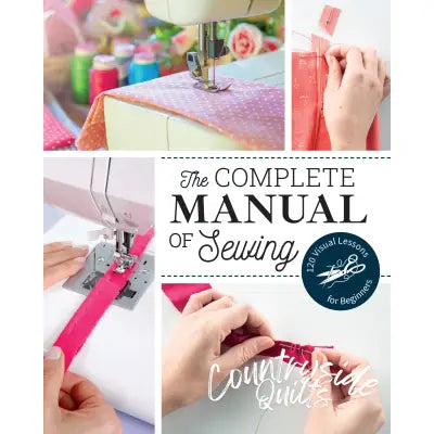The Complete Manual of Sewing